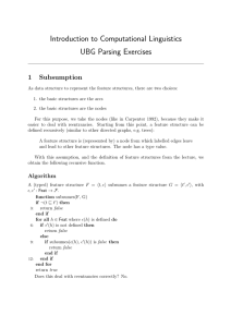 Introduction to Computational Linguistics UBG Parsing Exercises 1 Subsumption
