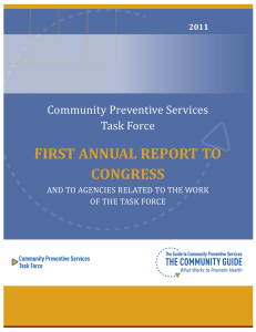 FIRST ANNUAL REPORT TO CONGRESS Community Preventive Services Task Force