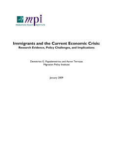 Immigrants and the Current Economic Crisis: