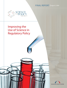 Improving the Use of Science in Regulatory Policy Science