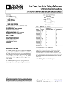 Low Power, Low Noise Voltage References with Sink/Source Capability ADR360/ADR361/ADR363/ADR364/ADR365/ADR366