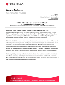 News Release  For Immediate Release Trilithic Network Services launches Hosted Solution