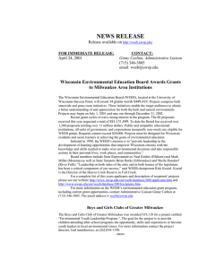 NEWS RELEASE  Wisconsin Environmental Education Board Awards Grants to Milwaukee Area Institutions