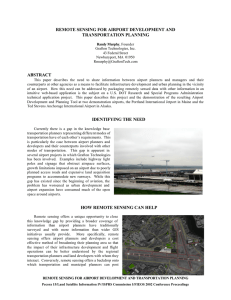 REMOTE SENSING FOR AIRPORT DEVELOPMENT AND TRANSPORTATION PLANNING ABSTRACT