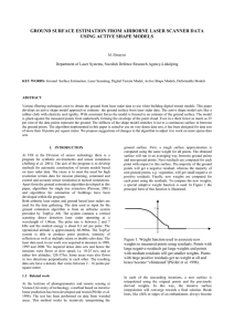 GROUND SURFACE ESTIMATION FROM AIRBORNE LASER SCANNER DATA