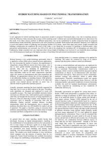 HYBRID MATCHING BASED ON POLYNOMIAL TRANSFORMATION