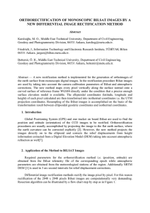 ORTHORECTIFICATION OF MONOSCOPIC BILSAT IMAGES BY A