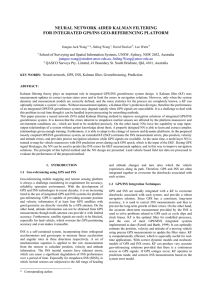 NEURAL NETWORK AIDED KALMAN FILTERING FOR INTEGRATED GPS/INS GEO-REFERENCING PLATFORM