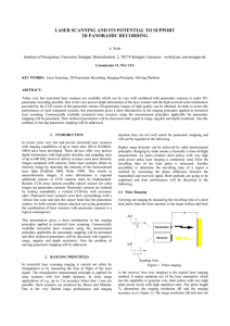 LASER SCANNING AND ITS POTENTIAL TO SUPPORT 3D PANORAMIC RECORDING