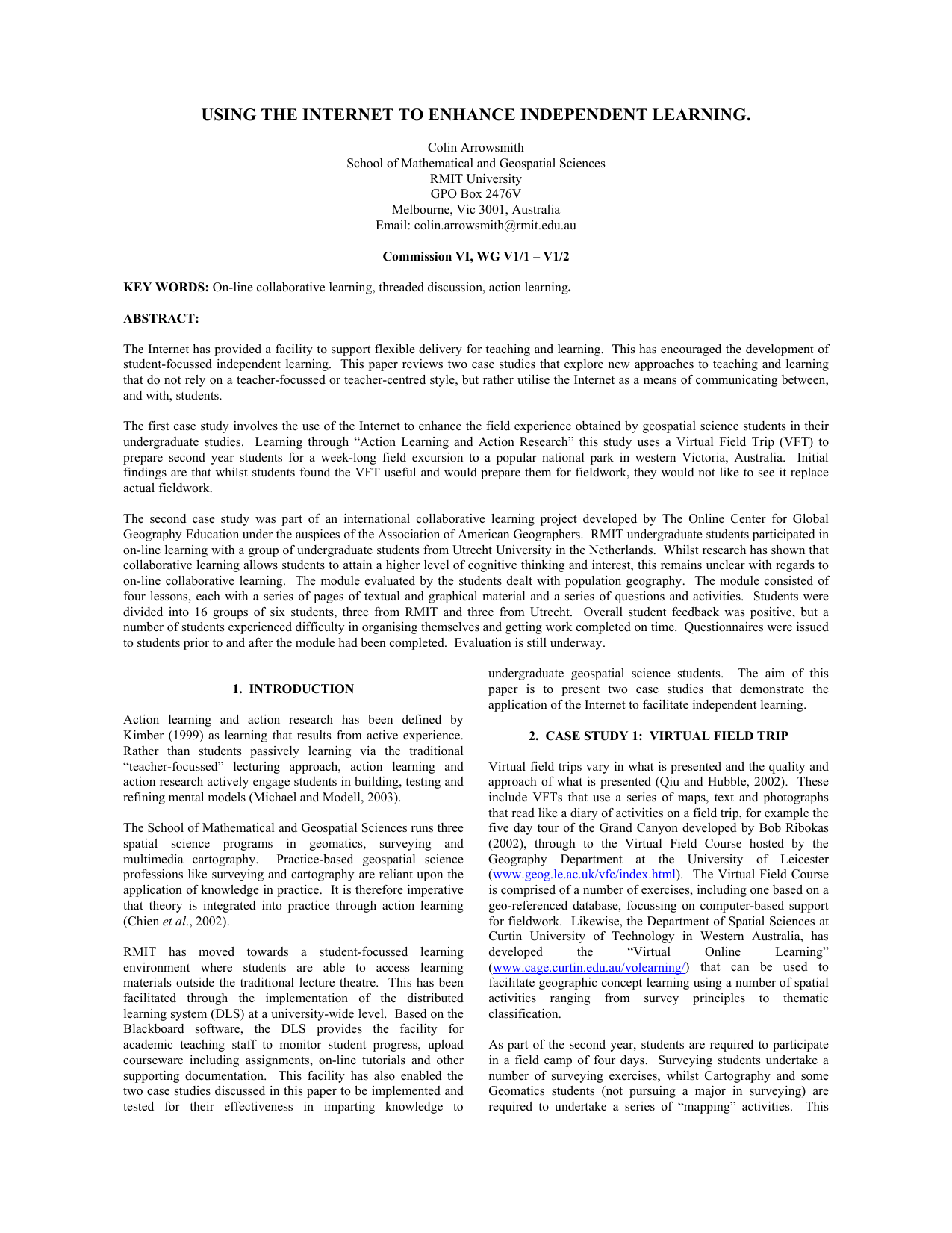 Using The Internet To Enhance Independent Learning - using the internet to enhance independent learning colin arrowsmith school of mathematical and geospatial sciences rmit university gpo box 2476v melbourne