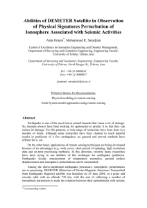 Abilities of DEMETER Satellite in Observation of Physical Signatures Perturbation of