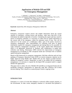 Application of Mobile GIS and SDI  for  Emer gency Management 