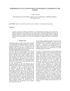 PERFORMANCE EVALUATION OF ROAD AND BUILDING CLASSIFIERS ON VHR IMAGES