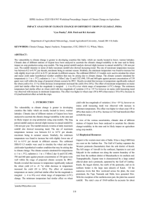 ISPRS Archives XXXVIII-8/W3 Workshop Proceedings: Impact of Climate Change on... IMPACT ANALYSIS OF CLIMATE CHANGE ON DIFFERENT CROPS IN GUJARAT,... Vyas Pandey , H.R. Patel and B.I. Karande