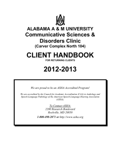 CLIENT HANDBOOK 2012-2013 Communicative Sciences &amp; Disorders Clinic