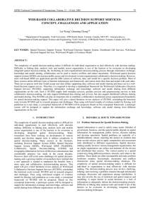 WEB-BASED COLLABORATIVE DECISION SUPPORT SERVICES: CONCEPT, CHALLENGES AND APPLICATION Lei Wang