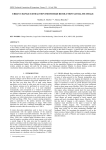 URBAN CHANGE EXTRACTION FROM HIGH RESOLUTION SATELLITE IMAGE Matthias S. Moeller
