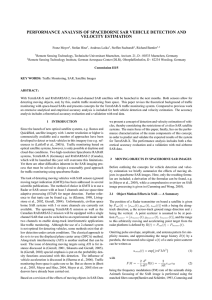 PERFORMANCE ANALYSIS OF SPACEBORNE SAR VEHICLE DETECTION AND VELOCITY ESTIMATION