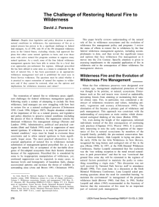 The Challenge of Restoring Natural Fire to Wilderness David J. Parsons