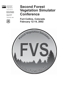 Second Forest Vegetation Simulator Conference Fort Collins, Colorado