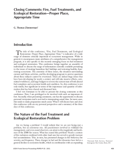 Closing Comments: Fire, Fuel Treatments, and Ecological Restoration—Proper Place, Appropriate Time Introduction