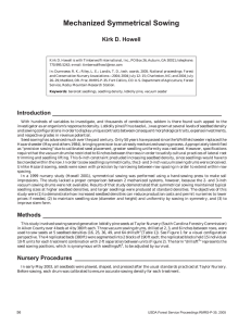 Mechanized Symmetrical Sowing Kirk D. Howell