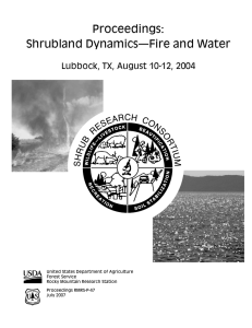Proceedings: Shrubland Dynamics—Fire and Water Lubbock, TX, August 10-12, 2004