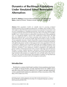 Dynamics of Buckbrush Populations Under Simulated Forest Restoration Alternatives David W. Huffman,
