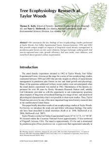 Tree Ecophysiology Research at Taylor Woods Thomas E. Kolb, AZ;