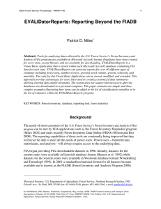 EVALIDatorReports: Reporting Beyond the FIADB  Patrick D. Miles Abstract: