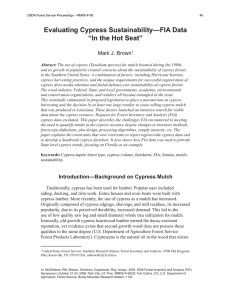 Evaluating Cypress Sustainability—FIA Data “In the Hot Seat” Mark J. Brown