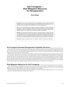 Soil Fumigants — Risk Mitigation Measures for Reregistration Eric Olson