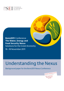 Understanding the Nexus Bonn2011 The Water, Energy and Food Security Nexus