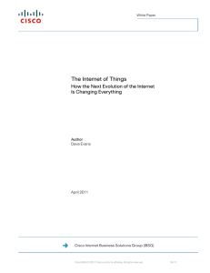 The Internet of Things How the Next Evolution of the Internet