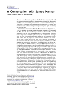 A Conversation with James Hannan Dennis Gilliland and R. V. Ramamoorthi