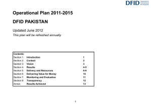 Operational Plan 2011-2015 DFID PAKISTAN  This plan will be refreshed annually