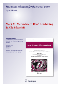 Stochastic solutions for fractional wave equations Mark M. Meerschaert, René L. Schilling &amp; Alla Sikorskii