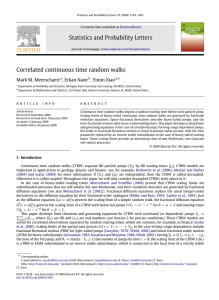 Statistics and Probability Letters Correlated continuous time random walks Mark M. Meerschaert