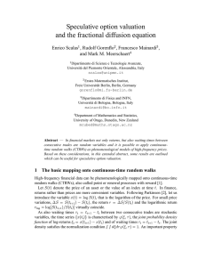Speculative option valuation and the fractional diffusion equation , Francesco Mainardi