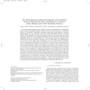 Do Heterogeneous Sediment Properties and Turbulent