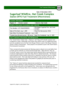 Sugarloaf Wildfire, Hat Creek Complex Station DFPZ Fuel Treatment Effectiveness