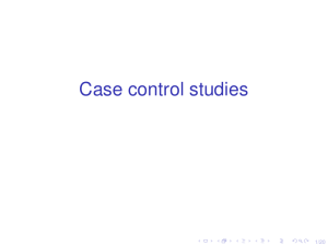 Case control studies 1/20