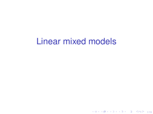 Linear mixed models 1/19