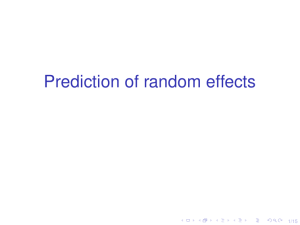 Prediction of random effects 1/15