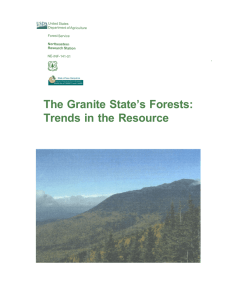The Granite State’s Forests: Trends in the Resource . United States