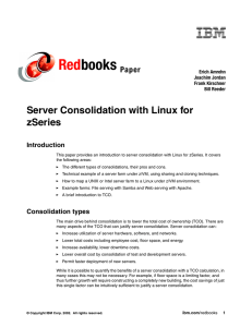 Red books Server Consolidation with Linux for zSeries