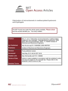 Fabrication of microchannels in methacrylated hyaluronic acid hydrogels Please share