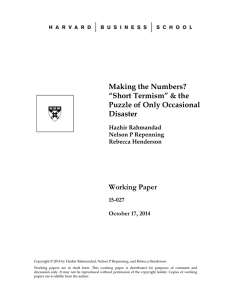 Making the Numbers? “Short Termism” &amp; the Puzzle of Only Occasional Disaster