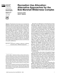 Recreation Use Allocation: Alternative Approaches for the Bob Marshall Wilderness Complex Suzanne Cable