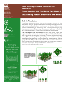 Visualizing Forest Structure and Fuels Fuels Planning: Science Synthesis and Integration